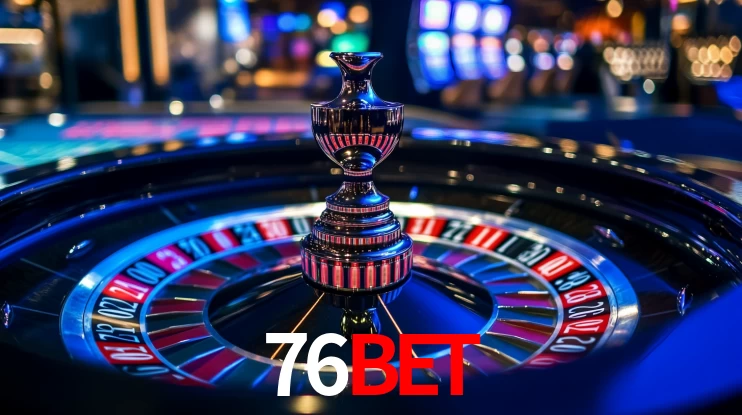 76bet,76bet vip